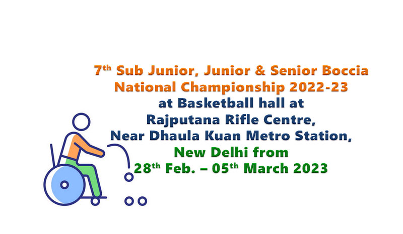 7th Sub Junior, Junior & Senior Boccia National Championship 2022-23