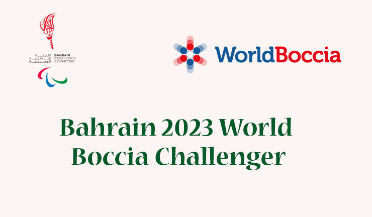 Bahrain 2023 World Boccia Challenger
